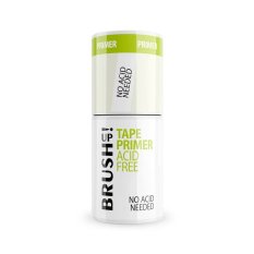 BRUSH UP! Tape Primer bezkyselinový - No Acid Needed, 6ml
